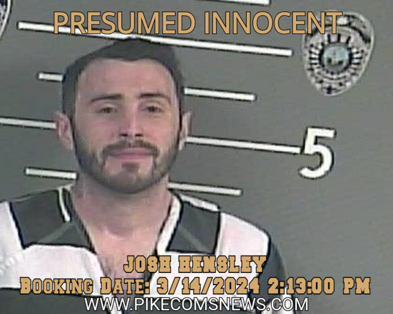 JOSH HENSLEY, Booking Date: 3/14/2024 2:13:00 PM - Pike County Mugshots