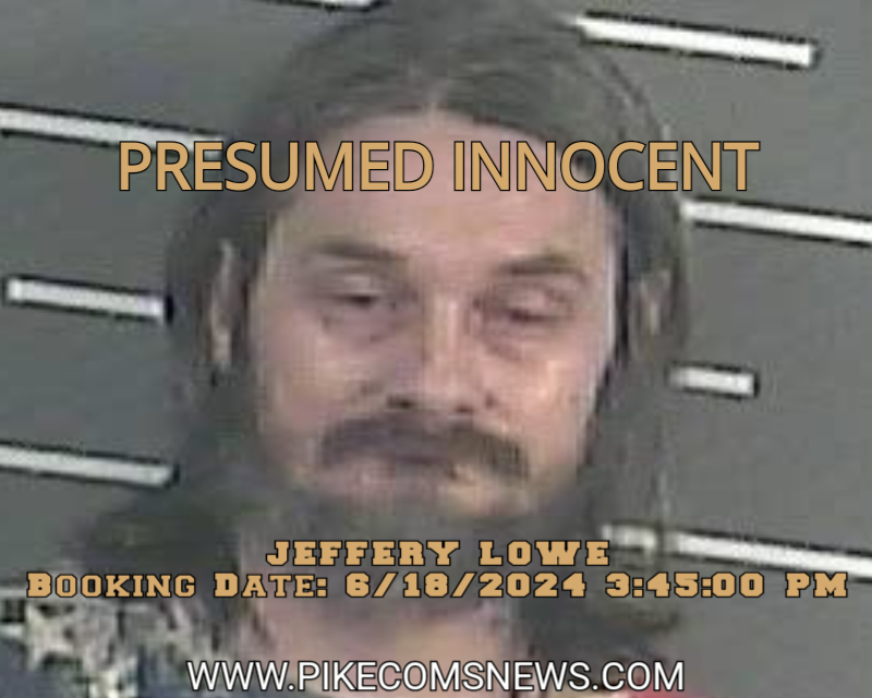 JEFFERY LOWE ARREST - Pike County Mugshots